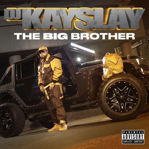 DJ Kay Slay The Big Brother 2017 Mp3 320kbps Hunter