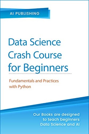 [ DevCourseWeb ] Statistics Crash Course for Beginners - Theory and Applications of Frequentist and Bayesian Statistics Using Python