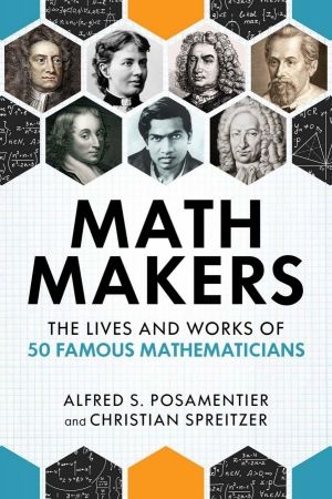 [ FreeCourseWeb ] Math Makers- The Lives and Works of 50 Famous Mathematicians