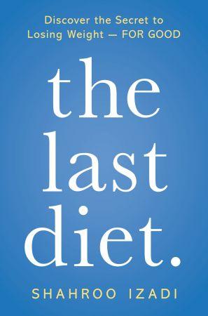 [ FreeCourseWeb ] The Last Diet.- Discover the Secret to Losing Weight- For Good, 2020 Edition