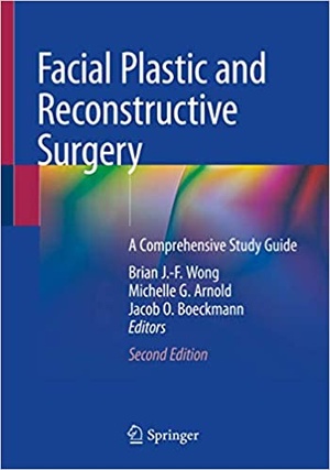 [ FreeCourseWeb ] Facial Plastic and Reconstructive Surgery - A Comprehensive Study Guide Ed 2