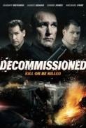 Decommissioned (2016) Dual Audio [Hindi 2.0 - English 2.0] 720p WEB-DL x264 ESubs @ MAQMax