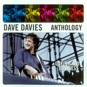 Dave Davies - Anthology (Unfinished Business) (2CD) (1998) [gnodde]
