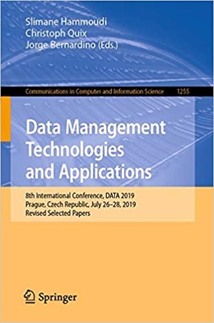 [ FreeCourseWeb ] Data Management Technologies and Applications - 8th International Conference, DATA 2019, Prague, Czech Republic, July 26 -