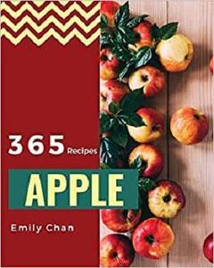 [ DevCourseWeb ] Apple Recipes 365 - Enjoy 365 Days With Amazing Apple Recipes In Your Own Apple Cookbook!