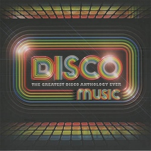 VA - Disco Music - The Greatest Disco Anthology Ever (3CD) (2010) (320) [DJ]