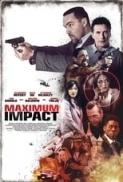 Maximum Impact (2017) 720p Web X264 Solar