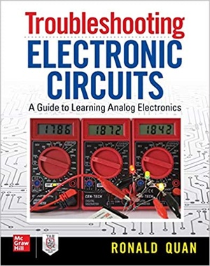 [ FreeCourseWeb ] Troubleshooting Electronic Circuits - A Guide to Learning Analog Electronics [PDF]