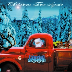 Lynyrd Skynyrd - Christmas Time Again (2000 - Rock) [Flac 16-44]