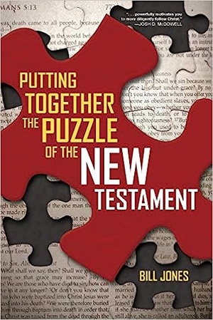 Putting Together the Puzzle of the New Testament - Bill Jones epub/mobi
