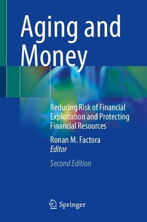 [ FreeCourseWeb ] Aging and Money - Reducing Risk of Financial Exploitation and Protecting Financial Resources, 2nd edition