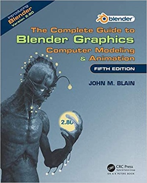 [ FreeCourseWeb ] The Complete Guide to Blender Graphics - Computer Modeling & Animation, Fifth Edition