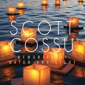 [ambient] (2020) Scott Cossu - Memories of Water and Light [FLAC] [DarkAngie]