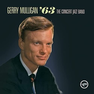 Gerry Mulligan - The Concert Jazz Band '63 (Live At Webster Hall) (2021) Mp3 320kbps [PMEDIA] ⭐️