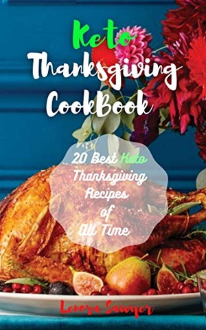 [ DevCourseWeb ] Keto Thanksgiving Cookbook - 20 Best Keto Thanksgiving Recipes of All Time
