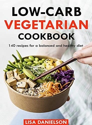 [ FreeCourseWeb ] Low carb vegetarian Cookbook - 140 recipes for a balanced and healthy diet