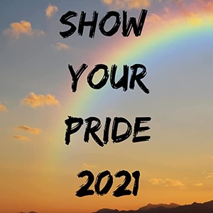 VA - Show Your Pride 2021 (2021) Mp3 320kbps [PMEDIA] ⭐️