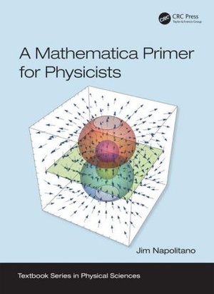 [ FreeCourseWeb ] A Mathematica Primer for Physicists (Instructor Resources)