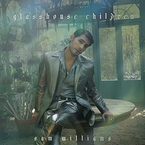 Sam Williams - Glasshouse Children (2021) Mp3 320kbps [PMEDIA] ⭐️