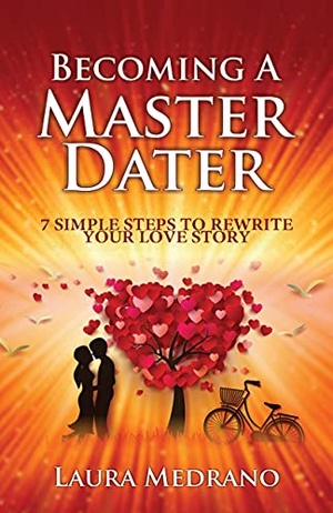 [ CoursePig ] Becoming A Master Dater - 7 Simple Steps To Rewrite Your Love Story