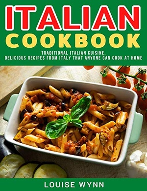 [ FreeCourseWeb ] Italian Cookbook - Traditional Italian Cuisine,Delicious Recipes from Italy that Anyone Can Cook at Home