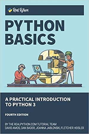 Python Basics - A Practical Introduction to Python 3, 4th Edition {BooksHash}