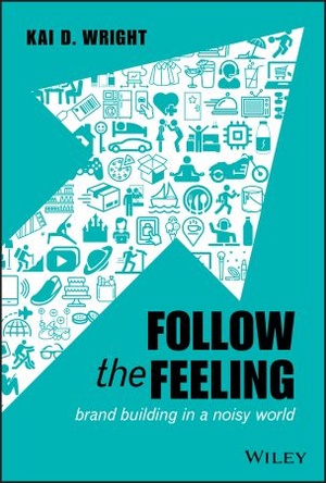 [ FreeCourseWeb ] Follow the Feeling- Brand Building in a Noisy World