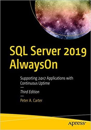 [ DevCourseWeb ] SQL Server 2019 AlwaysOn - Supporting 24x7 Applications with Continuous Uptime, 3rd Edition