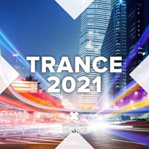 VA - Trance 2021 (2020) [FLAC] [DJ]