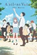 Koe no Katachi a.k.a A Silent Voice 2016 (1080p Dual Audio BluRay x265 HEVC 10bit DDP 5.1 theincognito) [UTR]