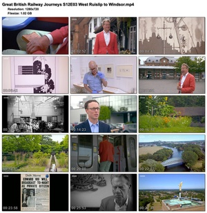 Great British Railway Journeys S12E03 West Ruislip to Windsor (1280x720p HD, 50fps, soft Eng subs)