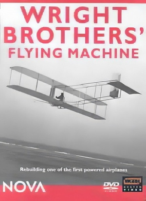 Wright Brothers' Flying Machine (2003, PBS Nova)