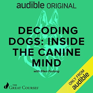 Decoding Dogs: Inside the Canine Mind - Ellen Furlong - 2020 (Pets) [Audiobook] (miok)