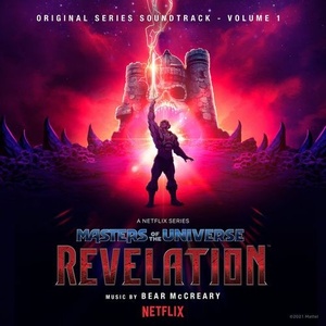 Bear McCreary - Masters of the Universe_ Revelation (Netflix Original Series Soundtrack, Vol. 1) (2021) Mp3 320kbps [PMEDIA] ⭐️