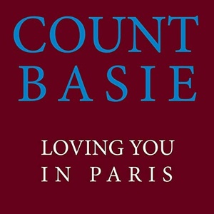 Count Basie - Loving You In Paris (2021) Mp3 320kbps [PMEDIA] ⭐️