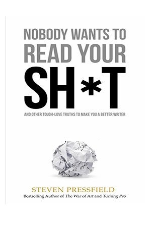 [ FreeCourseWeb ] Nobody Wants to Read Your Sh-t- And Other Tough-Love Truths to Make You a Better Writer