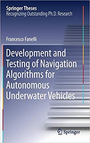 [ FreeCourseWeb ] Development and Testing of Navigation Algorithms for Autonomous Underwater Vehicles