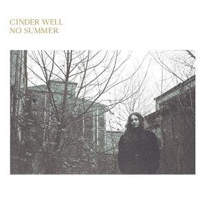 [indie-folk] (2020) Cinder Well - No Summer [FLAC] [DarkAngie]