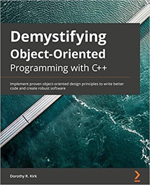 [ CourseWikia ] Demystified Object-Oriented Programming with C + +