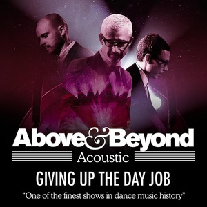 Above & Beyond - Giving Up The Day Job (Documentary) (1080p) (Vyze)