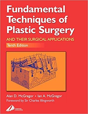 [ FreeCourseWeb ] Fundamental Techniques of Plastic Surgery - And Their Surgical Applications, 10e