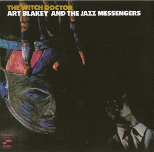Art Blakey & The Jazz Messengers - The Witch Doctor (1961) [EAC-FLAC]
