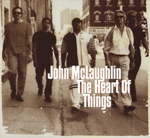 John McLaughlin - The Heart Of Things (1997) [EAC-FLAC]