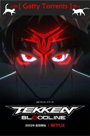 Tekken.Bloodline.S01.COMPLETE.1080p.WEB-DL.x264.Dual.YG⭐