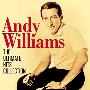 Andy Williams - The Ultimate Hits Collection (Digitally Remastered) (2021) Mp3 320kbps [PMEDIA] ⭐️