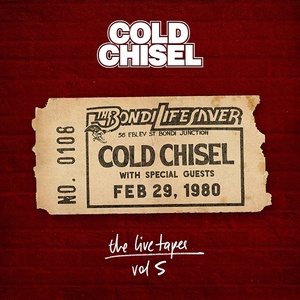 [rock] (2020) Cold Chisel - The Live Tapes Vol. 5 Live at the Bondi Lifesaver Feb 29, 1980 [FLAC] [DarkAngie]
