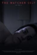 The.Watcher.Self.2016.720p.HDRip.900MB.x264-BONSAI[TGx]