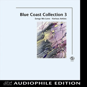 Blue Coast Artists - Blue Coast Collection 3 (Audiophile Edition) (2018 Blues Country Folk) [Flac 24-192]
