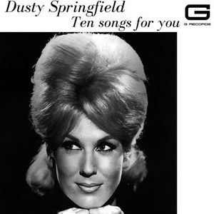 Dusty Springfield - Ten songs for you (2022) Mp3 320kbps [PMEDIA] ⭐️