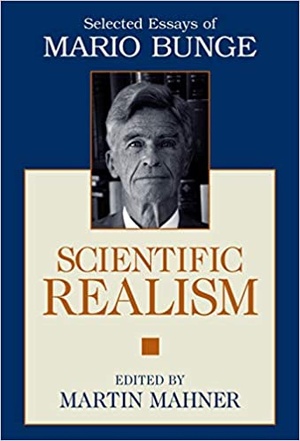[ CourseHulu ] Scientific Realism - Selected Essays of Mario Bunge